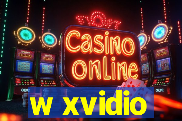 w xvidio